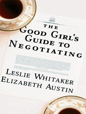 cover image of The Good Girl's Guide to Negotiating